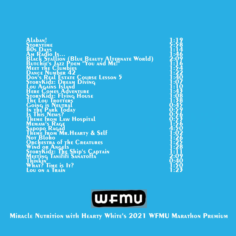 Miracle Nutrition with Hearty White presents Blue Beauty and Friends CD