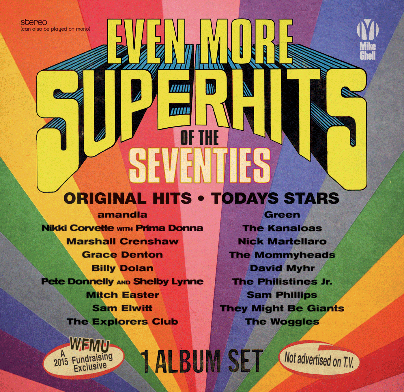 Michael Shelley's "Even More Super Hits of the Seventies!"