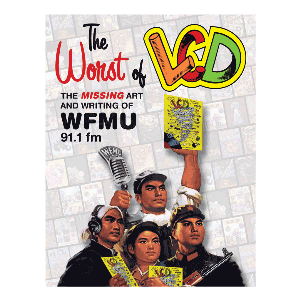 The Best of LCD: The Art and Writing of WFMU