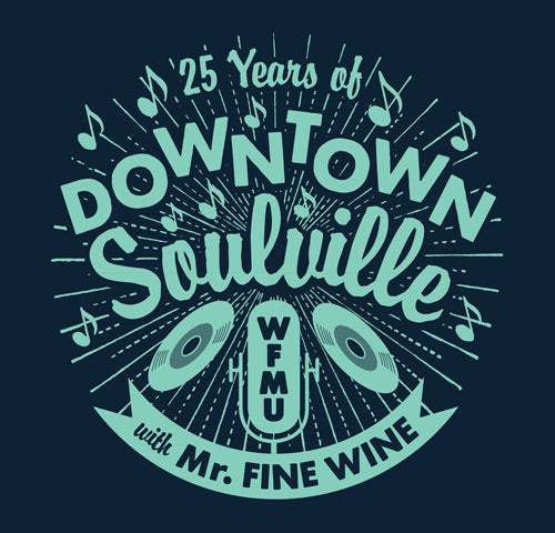 The 25-Year Anniversary Downtown Soulville T-Shirt - Only Small and Medium Left
